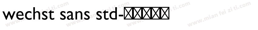 wechst sans std字体转换